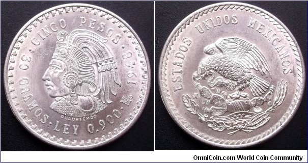 .900 Silver 1948 Mexico 5 Pesos Last Year Chief Cuauhtemoc Big 40mm Nice BU Go Here:

http://stores.ebay.com/Mt-Hood-Coins