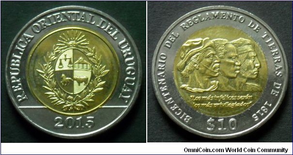 Uruguay 10 pesos.
2015, Bicentenary of the Land Law of 1815.
Bimetal.