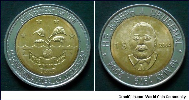 Micronesia 1 dollar.
2004, President Joseph J. Urusemal.
Bimetal.