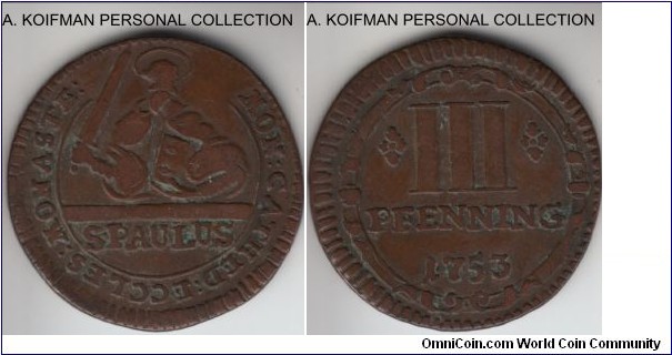 KM-430, 1753 German States Munster 3 pfenning; copper, slant reeded edge; good fine or better, uneven rim and slightly off center.