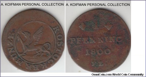 KM-132, 1800 German States Rostock pfennig; copper, plain edge; very fine obverse, reverse is grimy, probably very good.
