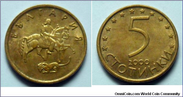 Bulgaria 5 stotinki.
2000, Bronze-plated steel.