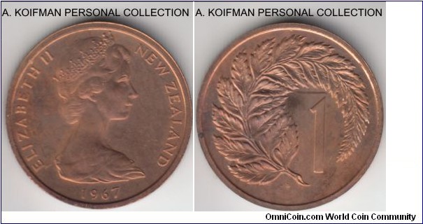 KM-31.1, 1967 New Zealand cent; bronze, plain edge; uncirculated red patinated proof-like as mirror looking surfaces are there, especially on rverse which is less toned, but I don't think this is one of the 10 proof coins minted :-), more likely a coin from one of the 50,000 proof-like sets.