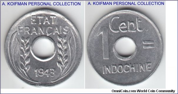 KM-26, 1943 French Indochina centime, Paris mint; aluminum, plain edge; bright uncirculated better struck but still crudely.