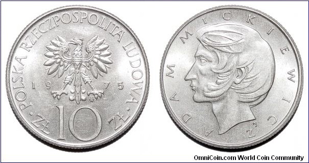 POLAND (PEOPLES REPUBLIC)~10 Zlotych 1975. Adam Mickiewicz