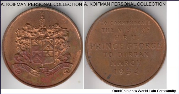 Laidlaw-0026, AM2-218, 1934 South Africa Royal visit of Prince George to Durban, minted at Royal mint in Pretoria; bronze, plain edge; obverse: Durban coat of arms with motto: “DEBILE PRINCIPIUM MELIOR FORTUNA SEQUETOR” on a ribbon below, reverse: TO COMMEMORATE / THE VISIT OF / H.R.H. / PRINCE GEORGE / TO DURBAN / MARCH / 1934; uncirculated or about, a darker toning patch on obverse.