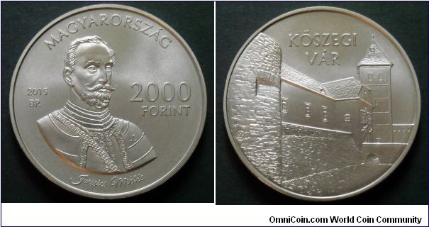 Hungary 2000 forint.
2015, The castle of Koszeg.