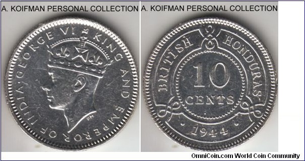 KM-23, 1944 British Honduras 10 cents; silver, reeded edge; mintage 30,000, very fine or so, few micro stratches, but unfortunately dipped.