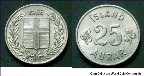 Iceland 25 aurar.
1966