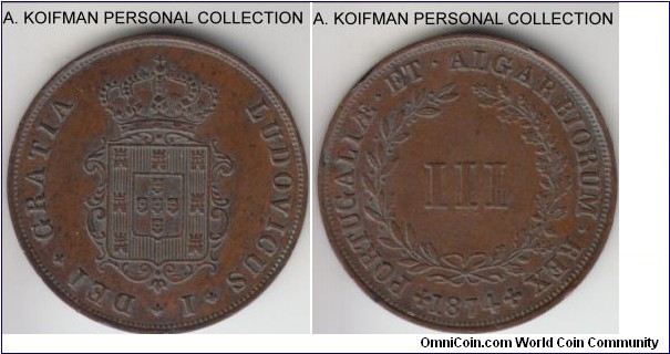 KM-517, 1874 Portugal 3 reis; copper, plain edge; good extra finne or so, nice chocolate patina.