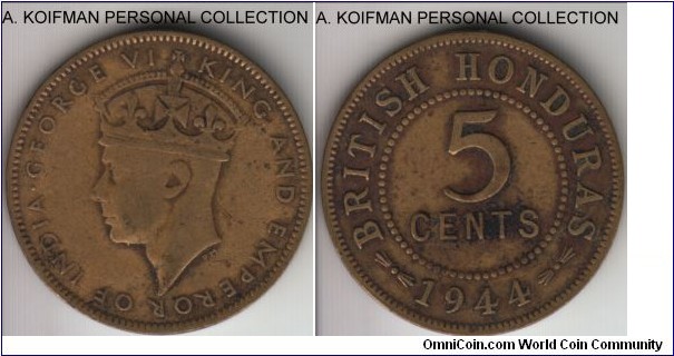 KM-22a, 1944 British Honduras 5 cents; nickel-brass, plain edge; scarce type in any condition, rare in high, very good, mintage 50,000.
