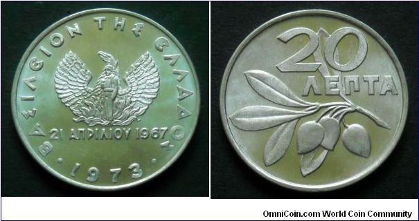 Greece 20 lepta.
1973, Regime of the Colonels.