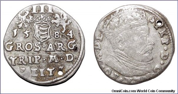 POLAND (KINGDOM)~3 Groschen 1584. Under King: Stefan Batory