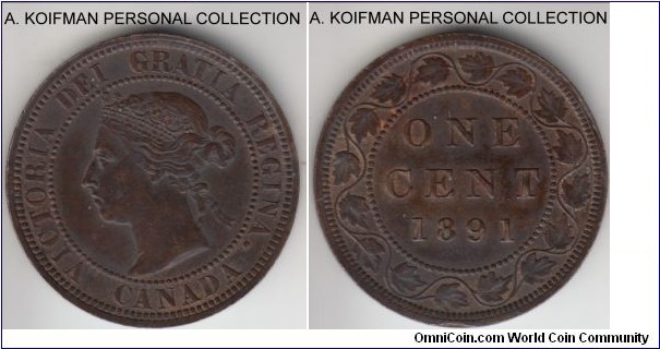KM-7, 1891 Canada cent; bronze, plain edge; nicer grade, but few issues including some minor buckling, a flan defect and possibly lacquered in the past.