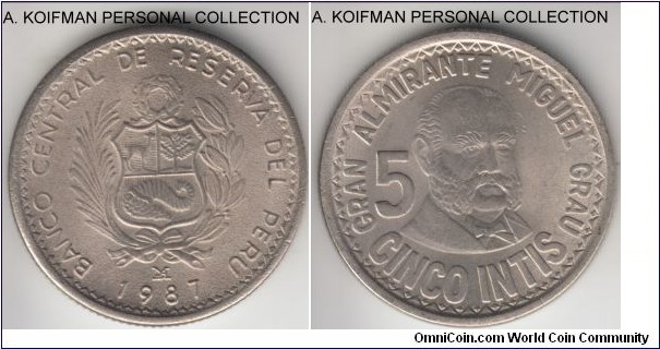 KM-300, 1987 Peru 5 intis, Lima mint (mint mark in monogram); copper-nickel, reeded edge; Admiral Grau commemorative, average uncirculated but un-polisheddies or insuffucuent striking press power created a somewhat matte appearance.