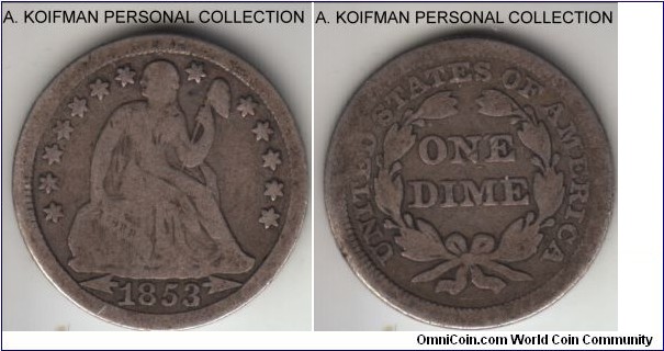 KM-77, 1853 United States of America dime (10 cents), Philadelphia mint (no mint mark); silver, reeded edge; Seated Liberty type, arrows variety, very good, slight edge crimp.