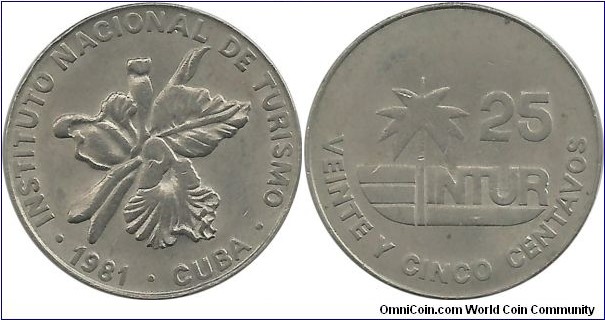 Cuba-INTUR 25 Centavos 1981(number+words)