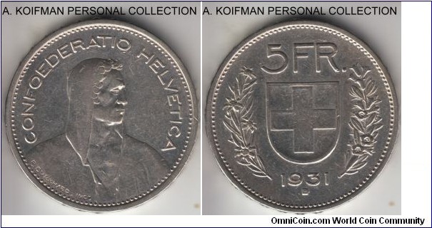 KM-40, 1931 Switzerland 5 francs, Bern mint (B mint mark); silver, raised lettered edge; very fine, cleaned, scarcer Type II - *** DOMINUS ********** PREVEDEBIT - inscription starting at 6 o'clock variety.