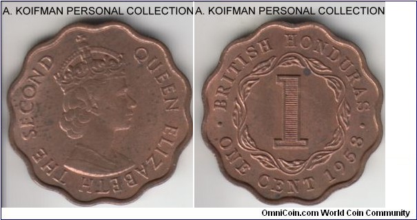 KM-30, 1958 British Honduras cent; bronze, scalloped flan, plain edge; scarcer year despite a elatively big mintage of 200,000, red brown uncirculated.