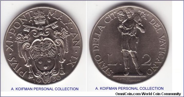KM-6, 1930 Vatican /Year IX of Pius XI 2 lire; nickel, plain edge; nice uncirculated, mintage 50,000.