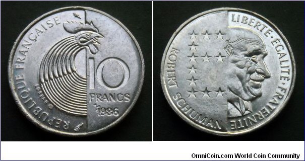 France 10 francs.
1986, 100th Anniversary of the birth of Robert Schuman. Nickel.
Weight; 6,5g.
Diameter; 21mm.