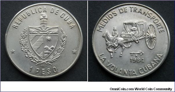 Cuba 1 peso.
1984, Means of Transportation - Volanta Coach.
Mintage: 5.000 pieces. 