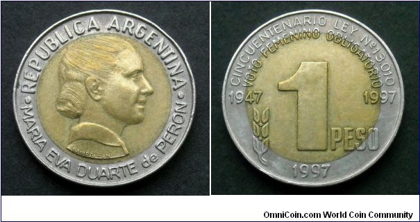 Argentina 1 peso.
1997, 50th Anniversary - Woman's Suffrage Law. Maria Eva Duarte de Peron.