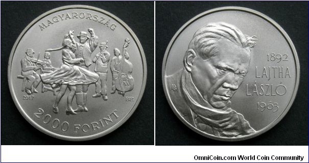 Hungary 2000 forint.
2017, Laszlo Lajtha (1892-1963) Hungarian composer, ethnomusicologist and conductor.