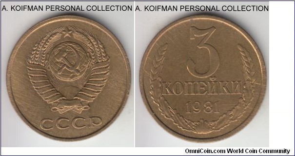Y#128a, 1981 Russia (USSR) 3 kopeks; aluminum-bronze, reeded edge; circulated, cleaned.