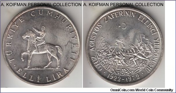 KM-901, ND (1972) Turkey 50 lira; silver, reeded edge; 50'th anniversary of Kamal Ataturk entry into Smyrna, average uncirculated, 172,000 minted.