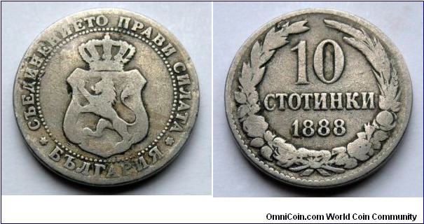 Bulgaria 10 stotinki.
1888