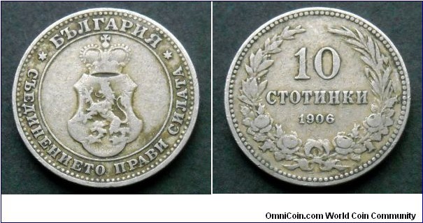 Bulgaria 10 stotinki.
1906