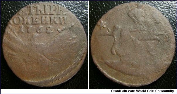 Russia 1762 4 kopek. Off center strike. Weight: 19.96g