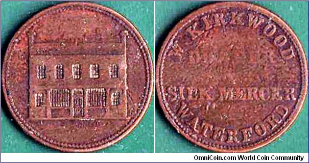 Waterford (County Waterford) N.D. 1 Farthing.

W. Kirkwood.