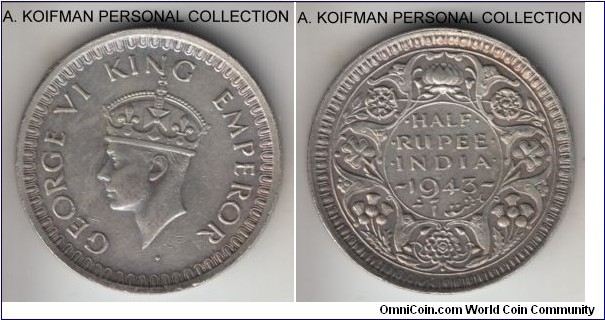 KM-552, 1943 British India 1/2 rupee, Bombay mint (don under bust); silver, security reeded edge;about uncirculated details, matte looking but toning indicates it may have been cleaned in the past.