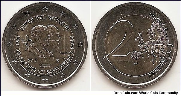 2 Euro KM#NEW 8.5000 g., Bi-Metallic Nickel-Brass center in Copper-Nickel ring, 25.75 mm. Subject : 1950th anniversary of the martyrdom of Saint Peter and Saint Paul  Obv: The coin features Saint Peter and Saint Paul and their symbols, respectively the keys and the sword. At the top is the inscription ‘CITTÀ DEL VATICANO’, in semi-circle. At the bottom, in semi-circle is the inscription ‘1950o DEL MARTIRIO DEI SANTI PIETRO E PAOLO’. At the bottom left is the year of issuance ‘2017’ and at the bottom right is the mint mark ‘R’. Between them is the name of the artist ‘G. TITOTTO’. The coin’s outer ring bears the 12 stars of the European Union. Rev: 2 on the left-hand side, six straight lines run vertically between the lower and upper right-hand side of the face, 12 stars are superimposed on these lines, one just before the two ends of each line, superimposed on the mid - and upper section of these lines; the European continent ( extended ) is represented on the right-hand side of the face; the right-hand part of the representation is superimposed on the mid-section of the lines; the word ‘EURO’ is superimposed horizontally across the middle of the right-hand side of the face. Under the ‘O’ of EURO, the initials ‘LL’ of the engraver appear near the right-hand edge of the coin. Edge: Reeded with 2 *, repeated six times, alternately upright and inverted. Obv. designer: Gabriella Titotto Rev. designer: Luc Luycx