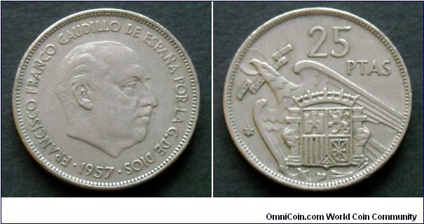 Spain 25 pesetas.
1957(70)