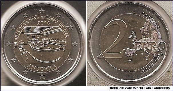 2 Euro KM#NEW 8.5000 g., Bi-Metallic Nickel-Brass center in Copper-Nickel ring, 25.75 mm. Subject : 150 years of the New Reform 1866 Obv: The design shows the main room of ‘Casa de la Vall’ (premises of the Andorran Parliament) with the inscription ‘150 ANYS DE LA NOVA REFORMA DE 1866’, the year of issuance ‘2016’ and the name of the State of issuance ‘ANDORRA’. The coin’s outer ring bears the 12 stars of the European Union. Rev: 2 on the left-hand side, six straight lines run vertically between the lower and upper right-hand side of the face, 12 stars are superimposed on these lines, one just before the two ends of each line, superimposed on the mid - and upper section of these lines; the European continent ( extended ) is represented on the right-hand side of the face; the right-hand part of the representation is superimposed on the mid-section of the lines; the word ‘EURO’ is superimposed horizontally across the middle of the right-hand side of the face. Under the ‘O’ of EURO, the initials ‘LL’ of the engraver appear near the right-hand edge of the coin. Edge: 2**, repeated six times, alternately upright and inverted, fine milled. Obv. designer: Fábrica Nacional de Moneda y Timbre Rev. designer: Luc Luycx