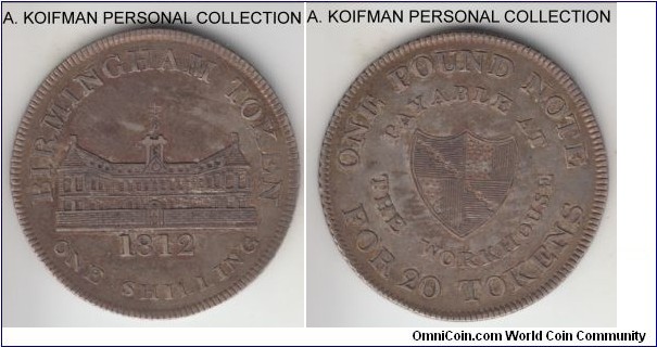 Dalton 19, 1812 Great Britain Warwickshire Birmingham shilling token; silver token; silver, slant reeded edge; scarce, good very fine to extra fine.