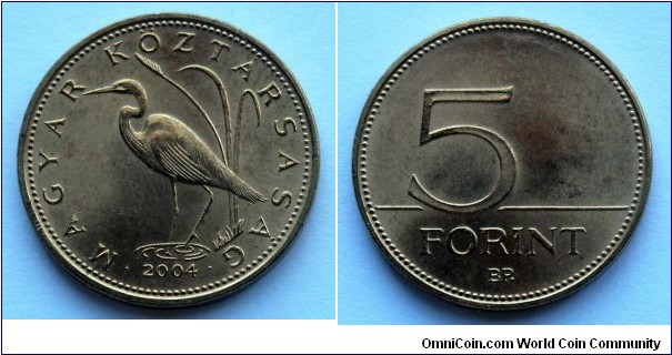 Hungary 5 forint.
2004