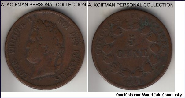 KM-12, 1841 French Colonies 5 centimes, Paris mint; bronze, plain edge; colonial issue by Louis Philippe, very good to fine.