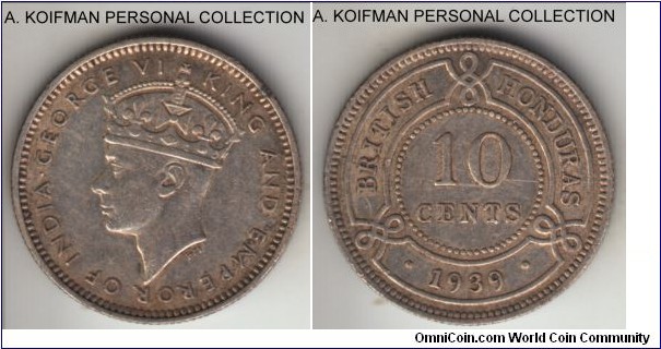 KM-23, 1939 British Honduras 10 cents; silver, reeded edge; about extra fine, mintage 20,000.