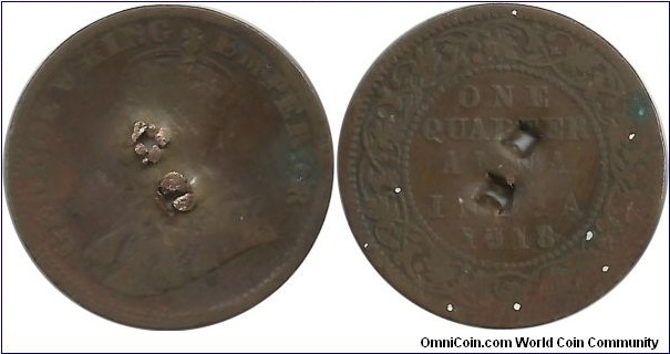 India-British ¼ Anna 1918- 2 Punch Holes