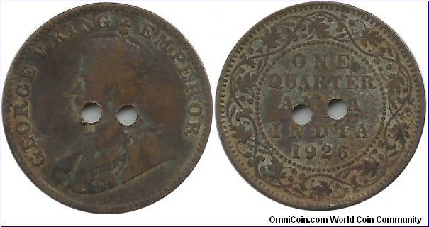 India-British ¼ Anna 1926- 2 Punch Holes
