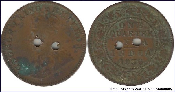 India-British ¼ Anna 1936 - 2 Punch Holes