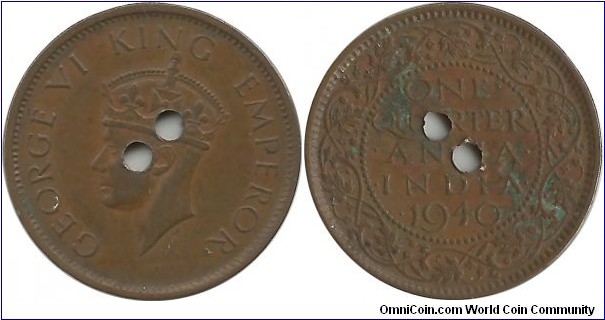 India-British ¼ Anna 1940 - 2 Punch Holes
