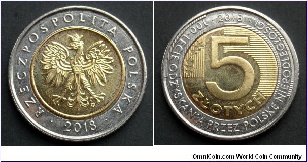 Poland 5 złotych.
2018, 100th Anniversary of Regaining Independence by Poland.