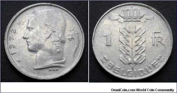 Belgium 1 franc.
1972, Belgique.