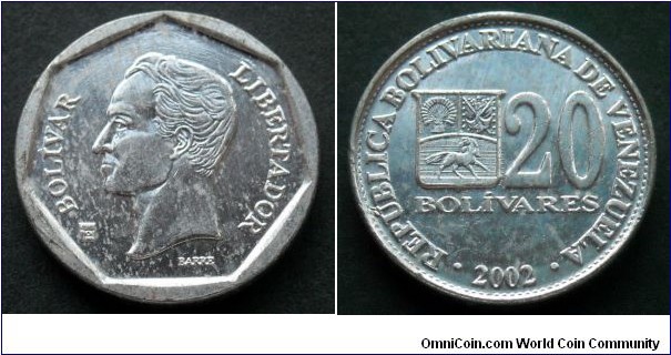 Venezuela 20 bolivares.
2002, Al-zn.