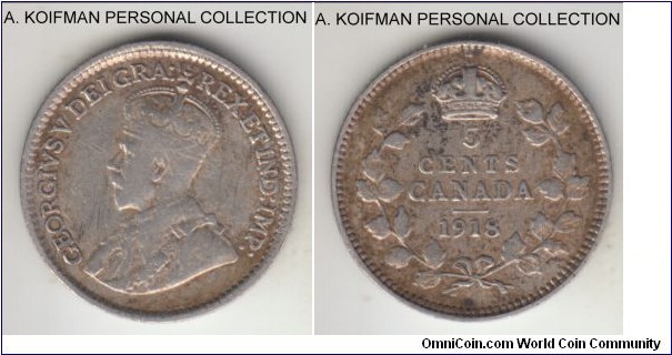 KM-22, 1918 Canada 5 cents; silver, reeded edge; George V mintage, good fine.